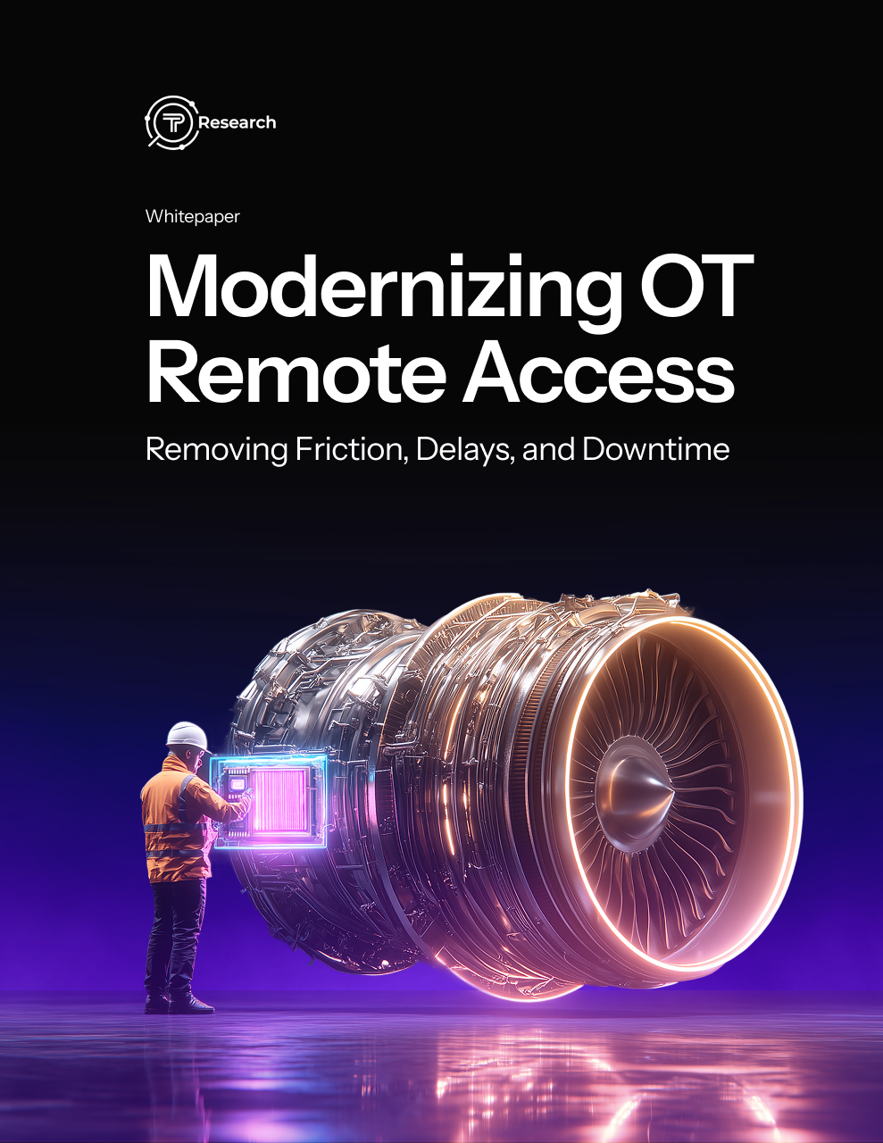 Modernizing OT Remote Access